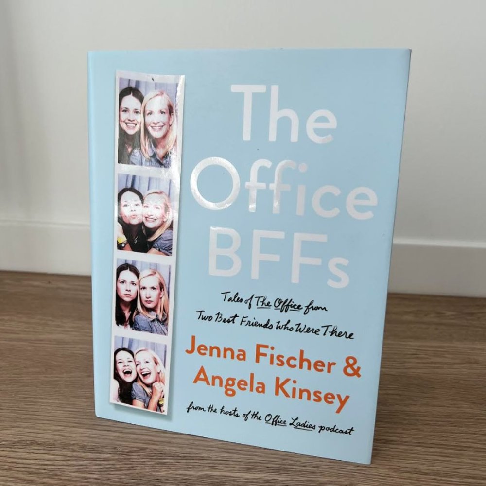 The Office BFFs: Tales of The Office from Two Best Friends Who Were There book